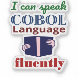 Pegatina de hablar con fluidez el lenguaje Cobol