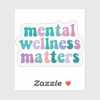 Pegatina de Mental Wellness Matters