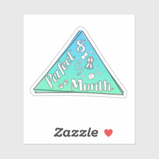 Pegatina de mes perfecto - Agosto