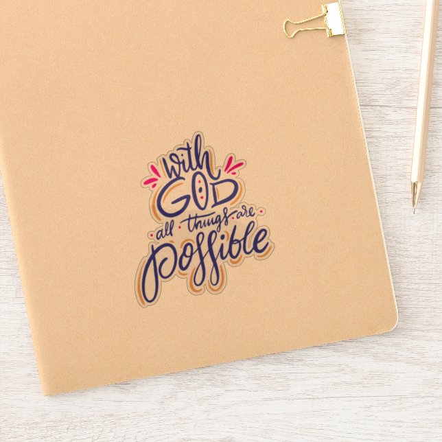 Pegatina de Todas las Cosas son Posibles (Cuaderno)