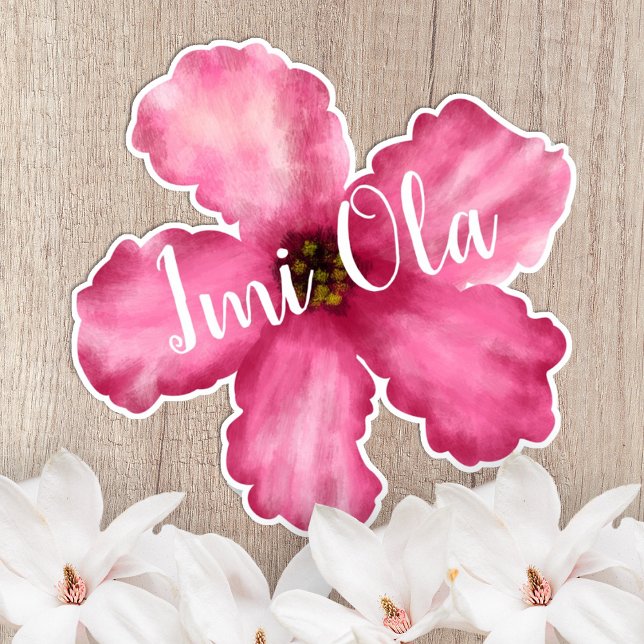 Pegatina de vinilo de corte de Personalizado hawai (custom, bright pink hibiscus kiss cut sticker, Hawaiian topical flower, Imi Ola script calligraphy)