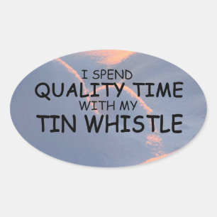 Pegatina de Whistoval de tiempo de calidad Tin