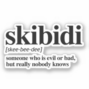 Pegatina Definición de Skibidi