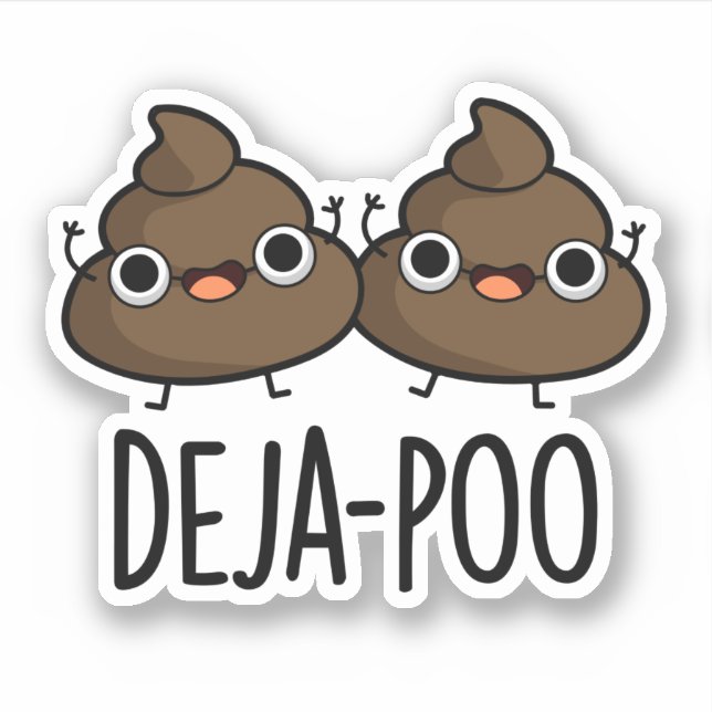 Pegatina Deja Poo Funny Poop Pun (Anverso)