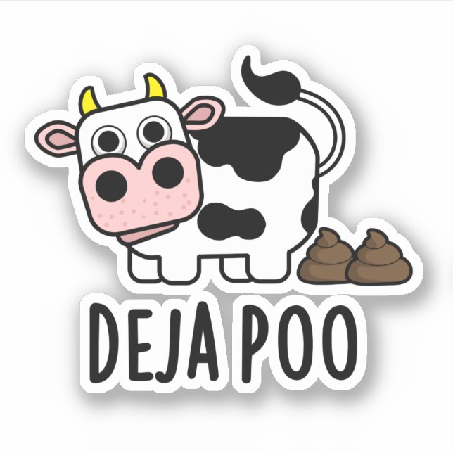 Pegatina Deja poo graciosa vaca poop poun (Anverso)