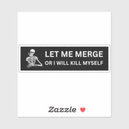 Pegatina Déjenme Fusionarme O Me Mataré - Divertida Parodia