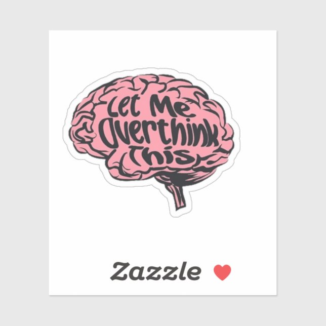 Pegatina Dejenme Que Sobrepensemos Este Gracioso Sobreplant (Hoja)