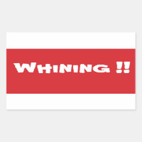 PEGATINA del Rótulo STOP Whining Stop