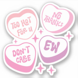 Pegatina Demasiado caliente para ti, no gracias, no te preo