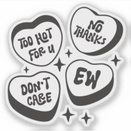 Pegatina Demasiado caliente para ti, no gracias, no te preo