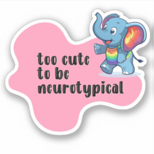 Pegatina demasiado lindo para ser una tipografía elefante n