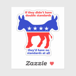 PEGATINA DEMÓCRATAS DOBLES ESTÁNDARES