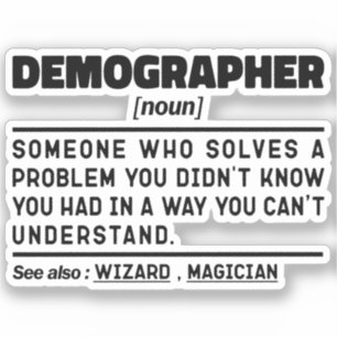 Pegatina Demographer Noun Definition Demographic Worker Gua
