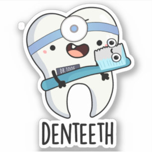 Pegatina Denteeth Funny Teeth Pun