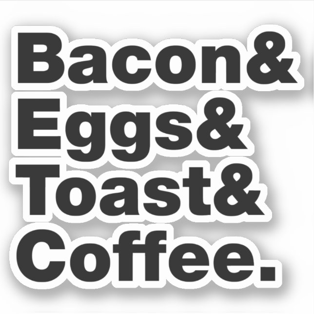 Pegatina Desayuno (Bacon, Huevos, Tostadas y Café). (Anverso)