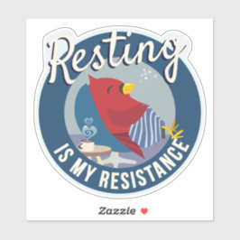 Pegatina Descansar es Mi Insignia de Resistencia estilo red