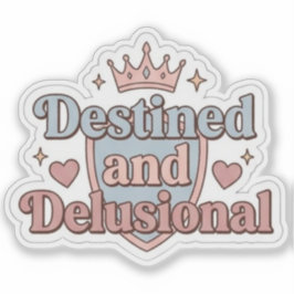 Pegatina Destinado y Delirante - Libro Divertido de Fantasí