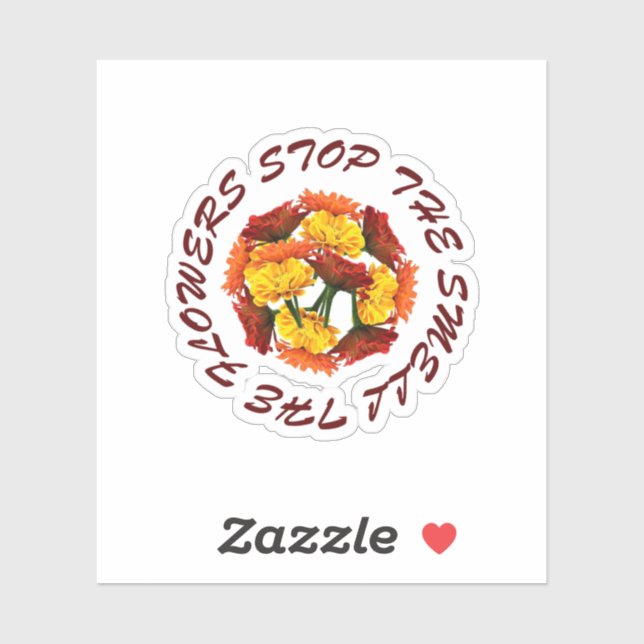 Pegatina detenerse y oler las flores (Hoja)