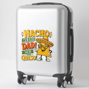 Pegatina Día del Padre Divertido Papá No Promedio