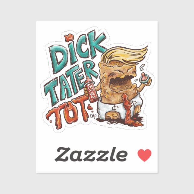 Pegatina Dick-Tater-Tot Sticker (single) (Hoja)