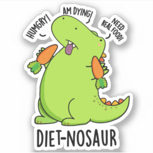 Pegatina Dieta-nosaurio Chistes divertidos de dinosaurios 