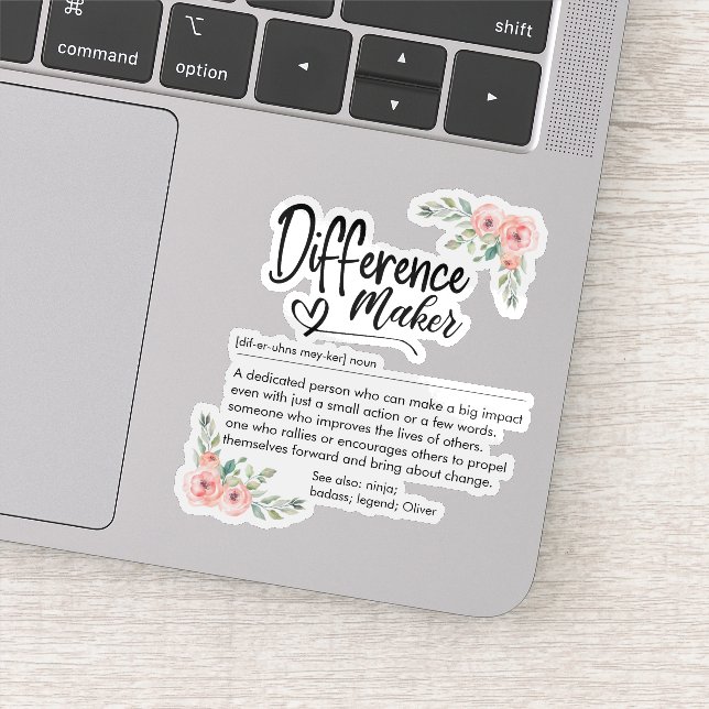 Pegatina Difference Maker Definition Appreciation for her (Detalle)