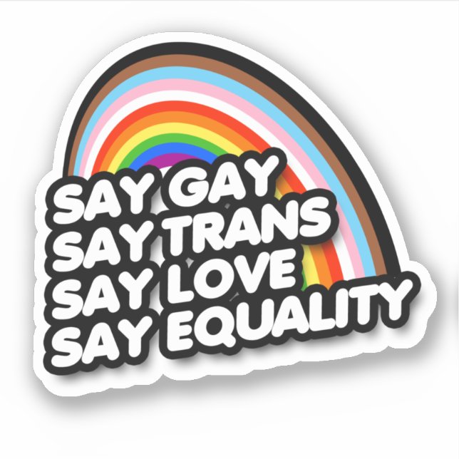PEGATINA DIGA GAY DIGA TRANS DIGA AMOR (Anverso)