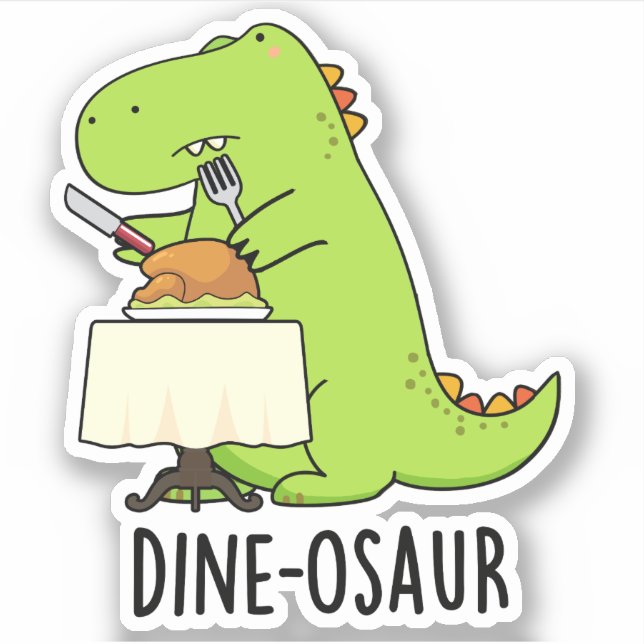 Pegatina Dine-osaur Funny Dinosaur Pun (Anverso)