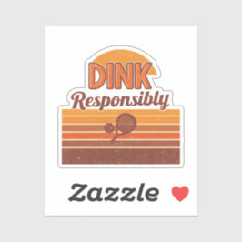 Pegatina Dink Responsibly Pickleball Retro