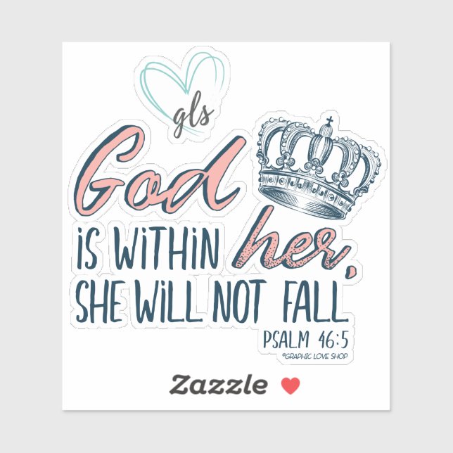 Pegatina Dios está dentro de ella, Salmo 46:5 ©GraphicLoveS (Hoja)