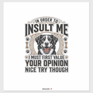 Pegatina Diseño de camiseta vintage de opinión de perro div