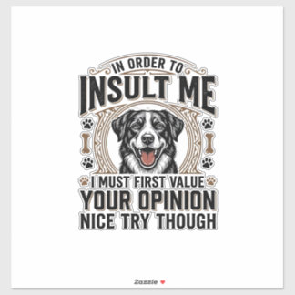 Pegatina Diseño de camiseta vintage de opinión de perro div