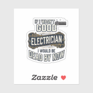 Pegatina Diseño de cita de grabado vintage de electricista