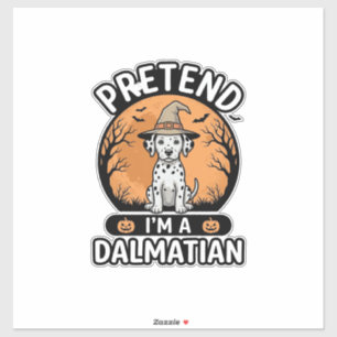 Pegatina Diseno de perro dálmata de Halloween Pretendo ser