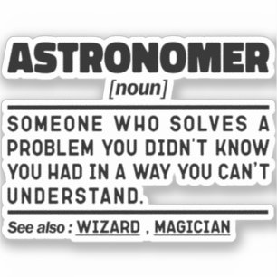 Pegatina Divertidas declaraciones del astrónomo científico 