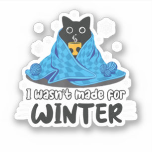 Pegatina Divertido No Fui Hecho Para El Invierno Gatito Lin