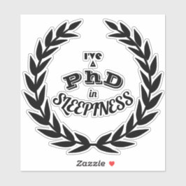 Pegatina Doctorado en Somnolencia Sticker de Humor Académic