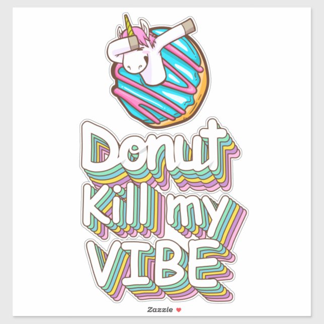 Pegatina Dona Unicornio No mates mi vibra (Hoja)