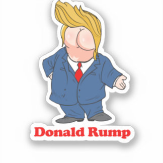 Pegatina Donald Rump — Diseño antiTrump - Político -.p