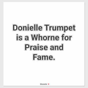 Pegatina Donielle Trumpet es una Ramera Hankamer Artjunkhau