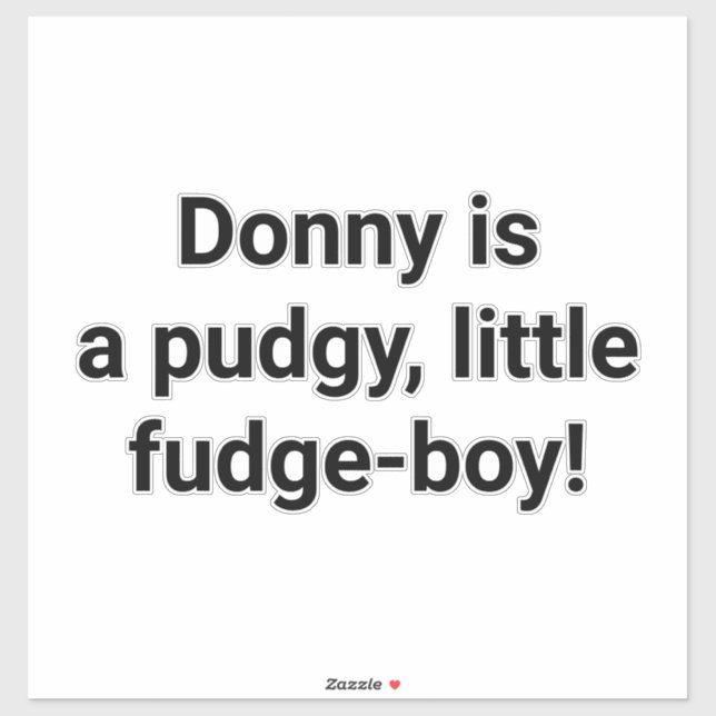 Pegatina Donny's a Pudgy Fudge-boy Hankamer Artjunkhaus Yum (Hoja)