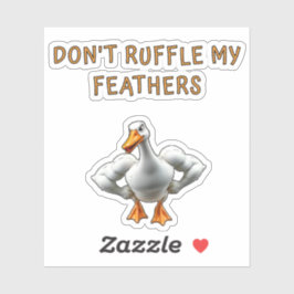 Pegatina Don't Ruffle My Feathers , Funny, Pet