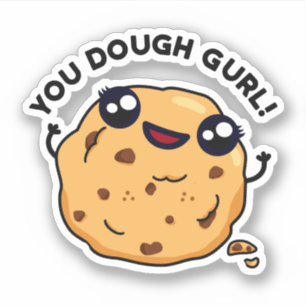 Pegatina Dough Gurl Funny Baking Pun