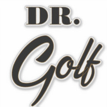 Dr. Golf Funny Design para los amantes del golf