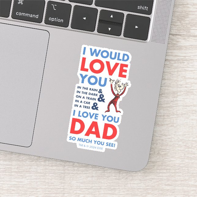 Pegatina Dr. Seuss | Te Amo Tanto Papá Que Ves (Detalle)