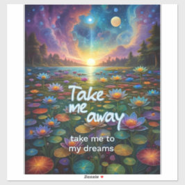Pegatina Dream Away