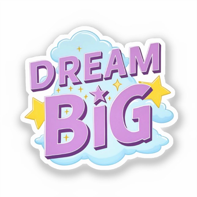 Pegatina Dream Big - Cita caprichosa (Anverso)