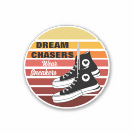 Pegatina Dream Chasers Wear Sneakers