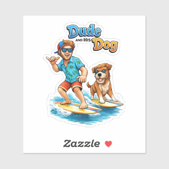 Pegatina Dude and His Dog Surfing Sticker – Fun Dog & Surf  (Hoja)