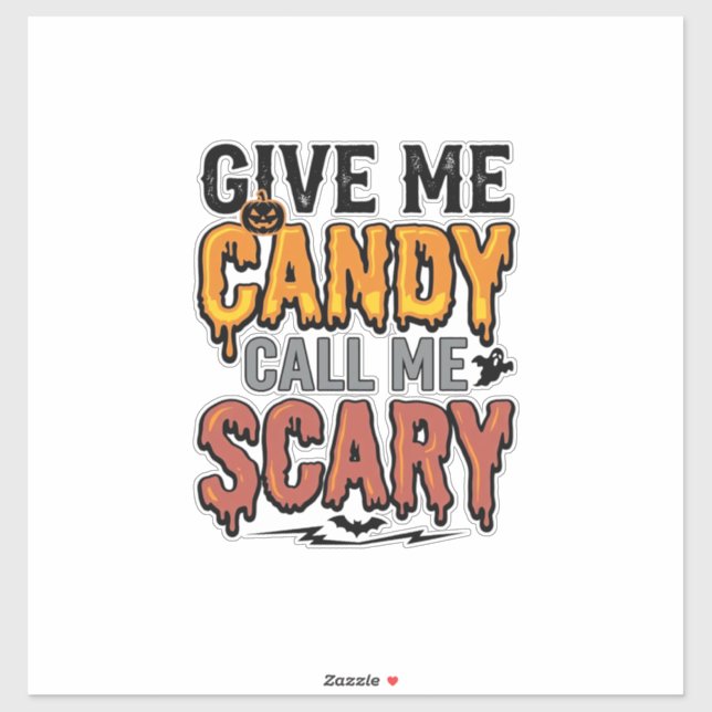 Pegatina Dulces de Halloween Dame dulces Llámame aterrador_ (Hoja)